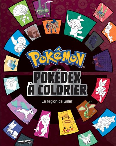 Pokémon - Pokédex à colorier - La région de Galar - Collectif - broché