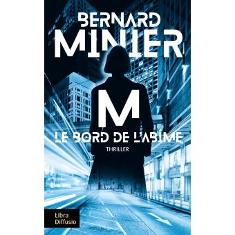 M, le bord de l'abîme