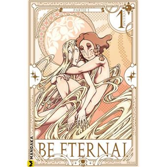 Be eternal,01:naissance