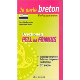 Brezhoneg pell ha fonnus