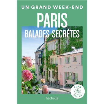 Balades secrètes à Paris