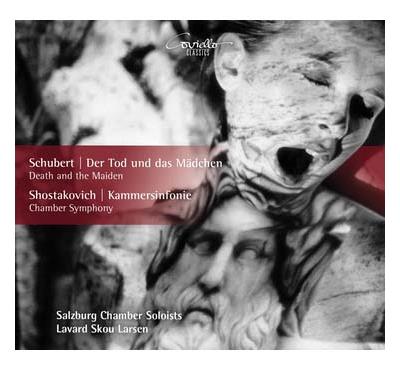 Schubert, Chostakovitch : La Jeune Fille et la Mort, Symphonie de Chambre
