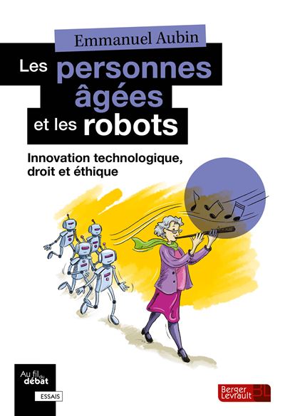 Les personnes âgées et les robots - Emmanuel Aubin - broché