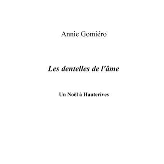 Les dentelles de l'âme
