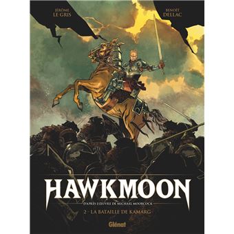 Hawkmoon - Tome 02