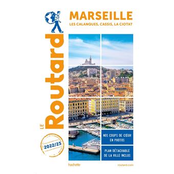 Guide du Routard Marseille 2022/23