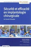 Sécurité et efficacité en implantologie chirurgicale