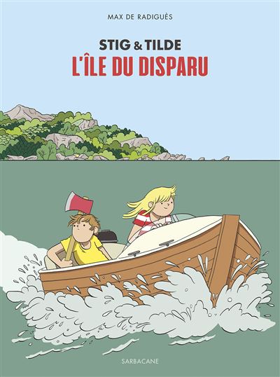 Stig et tilde l'ile du disparu