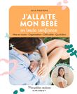 Mes petites routines - J'allaite mon bébé en toute confiance