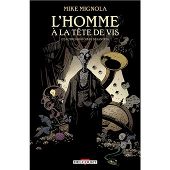 Homme à la tête de vis & autres histoires déjantées - nouvelle édition (NED)