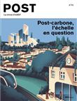Post : la revue d'AREP N°1 - Post-carbone, l'échelle en question - Février 2022