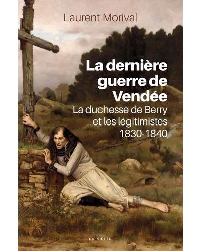 Dernière guerre de vendée