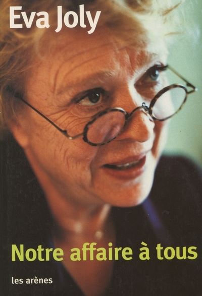 Notre affaire à tous - Eva Joly - broché