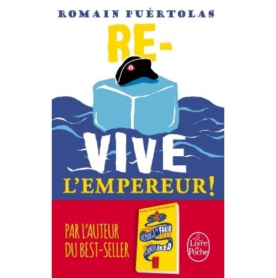 Re-vive l'empereur ! - Romain Puértolas - Poche