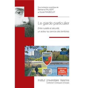 Le garde particulier