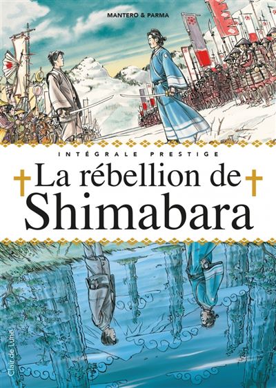 La rébellion de Shimabara L'intégrale prestige