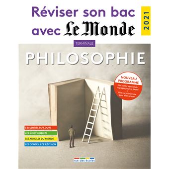 Réviser son bac avec le Monde : Philosophie 2021