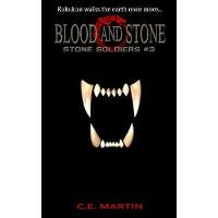 Blood and Stone (Stone Soldiers #3)