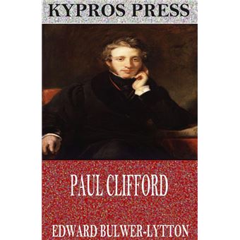 Paul Clifford - Ebook (ePub) - Edward Bulwer-Lytton - Achat Ebook | Fnac