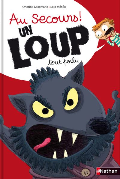 Au secours ! Un loup tout poilu - Orianne Lallemand - cartonné