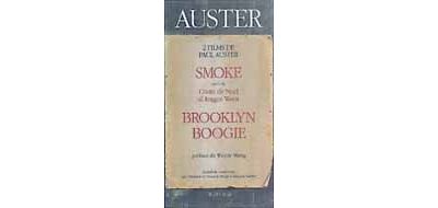 Smoke, suivi du conte de Noel d'augie Wren et Brooklyn boogie - Paul Auster - broché