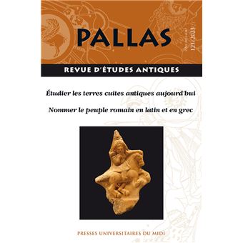 Étudier les terres cuites antiques aujourd'hui / Nommer le peuple romain en latin et en grec