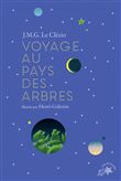 Voyage au pays des arbres (édition collector)