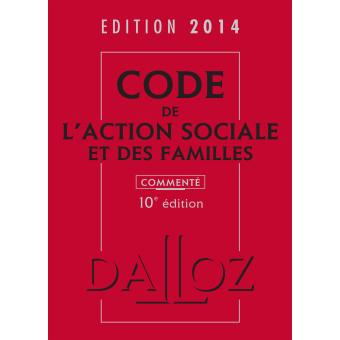 Code de l'action sociale et des familles commenté - 1