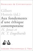 Aux fondements d'une éthique contemporaine