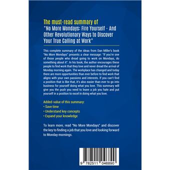 Summary: No More Mondays