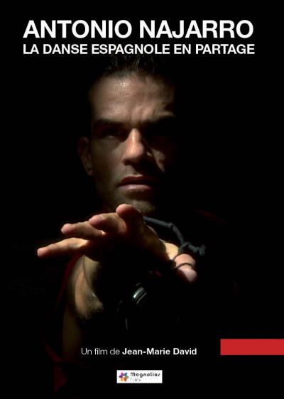 Antonio Najarro La danse espagnole en partage DVD