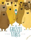 Le grizzli virus