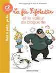La fée Fifolette et le voleur de baguette