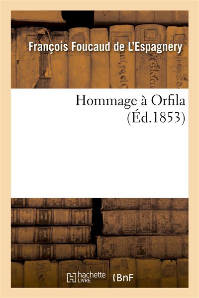 Hommage à Orfila