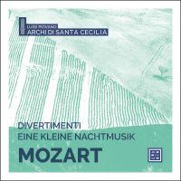 DIVERTIMENTI/EINE KLEINE NACHTMUSIK