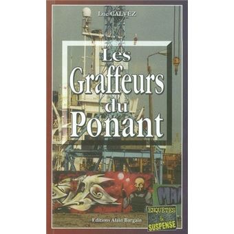 Les graffeurs du ponant