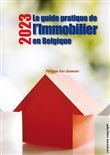 Guide pratique de l'immobilier en Belgique 2023