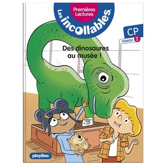 Les incollables - Premières lectures - Des dinosaures au musée - Tome 23