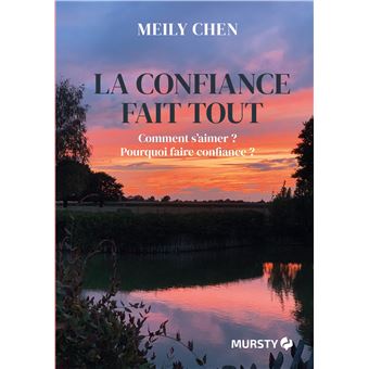La confiance fait tout
