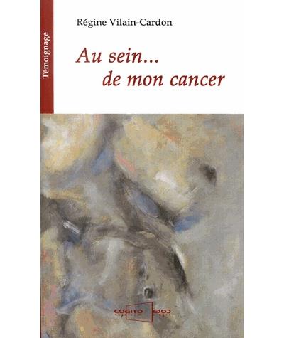 Au sein de mon cancer