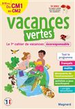 Cahier de vacances 2022, du CM1 vers le CM2 9-10 ans - Vacances vertes