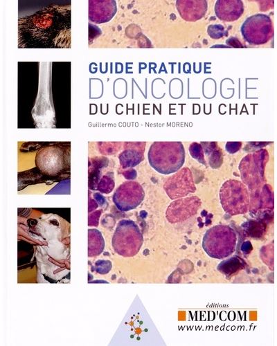 Guide pratique d oncologie du chien et du chat - Guillermo Couto - broché