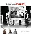 L'art raconté crument