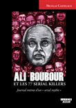 Ali boubour et les 77 serial killers