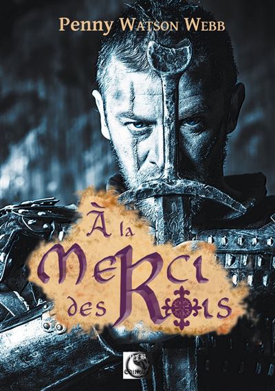 À la merci des rois