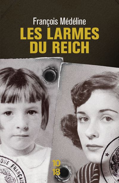 Les larmes du Reich - François Médéline - Poche