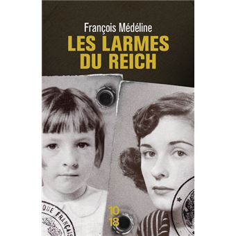Les larmes du Reich