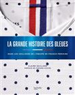 La grande histoire des Bleues