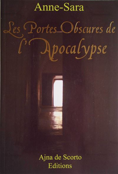 Les portes obscures de l'apocalypse