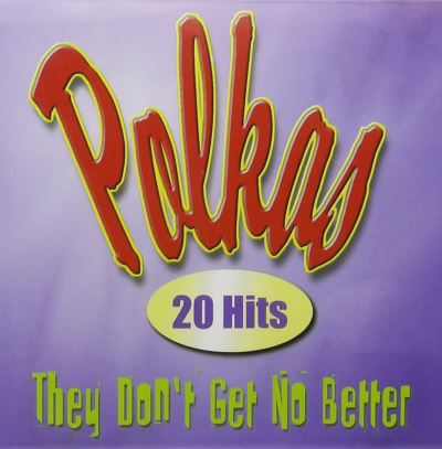 Polkas they don't get any better